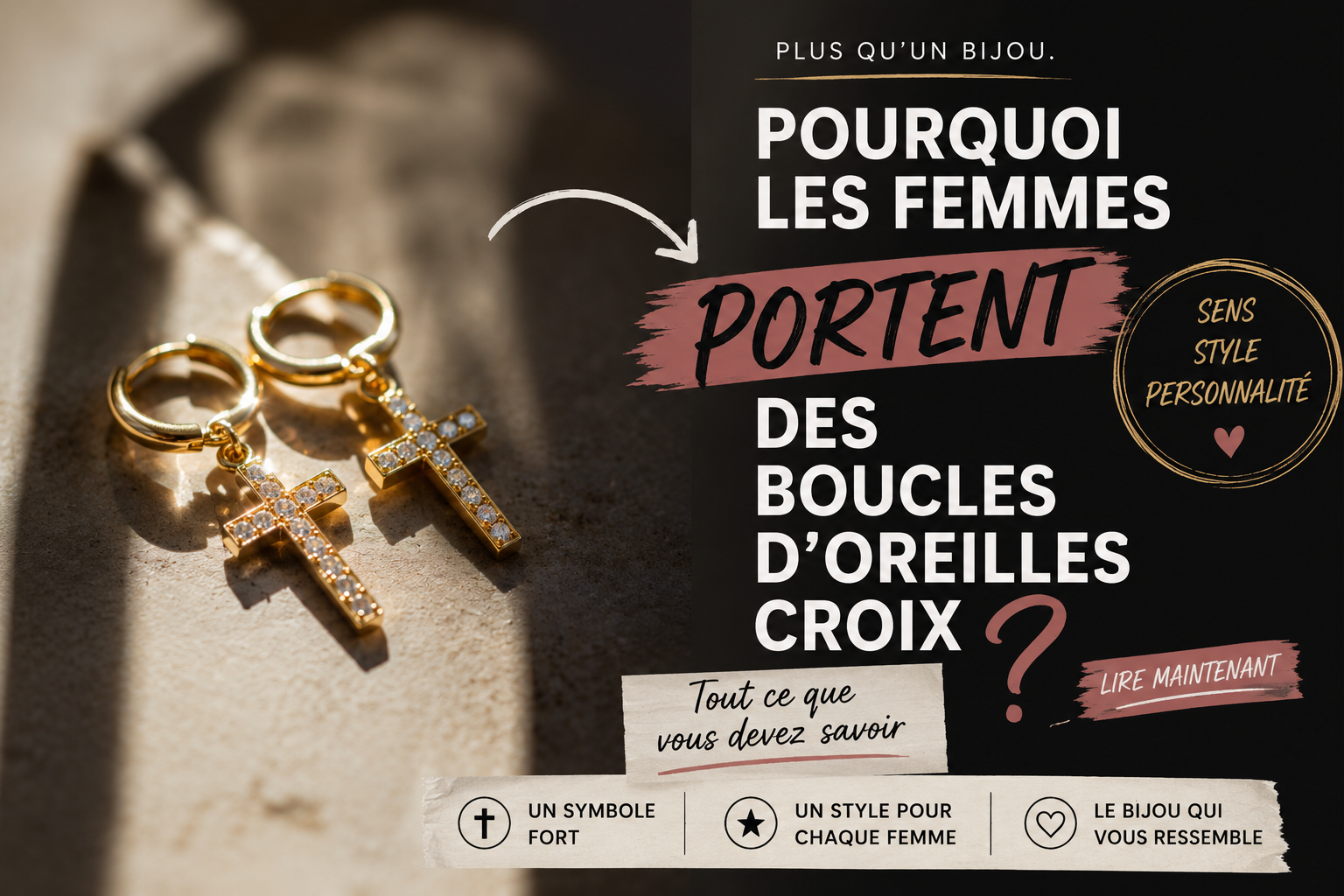 Pourquoi les femmes portent-elles des boucles d’oreilles croix ? Plus qu’une simple tendance